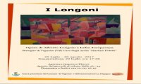 Vignone
Ultimi giorni per la mostra "I Longoni"