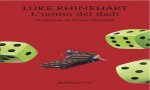 Baveno
Luke Rhinehart – L' uomo dei dadi