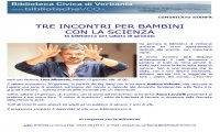 Verbania
Tre incontri per bambini con la scienza