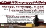 Verbania
Alla Maratonda "Alpeggi, formaggi e Jazz"