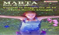 Omegna
“Marta...fiore di maggio!”
