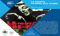 Cossogno
Il cinema incontra arte: "La Morte Corre sul Fiume"
