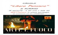 Aurano
"Arte e Fuoco"