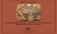 Baveno
"Il più grande uomo scimmia del Pleistocene"
