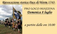 Miazzina
Rievocazione Storica "Pace di Worms 1743"