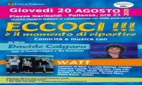 Verbania
Comicità e musica con Davide Calgaro e i Watt