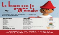 Verbania
"Le bugie con le gambe lunghe"