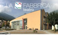 Villadossola
Stagione teatrale a La Fabbrica