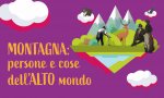 Santa Maria Maggiore
"Montagna: persone e cose dell'ALTO mondo"