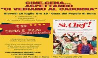 Verbania
"CineCena...Aspettando "Ci vediamo al Cadorna"