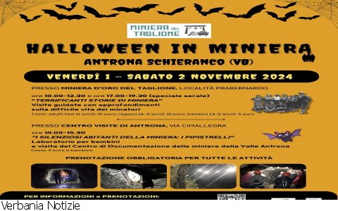 Antrona Schieranco
"Halloween in miniera"