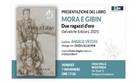 Verbania
"Mora e Gibin. Due ragazzi d'oro"
