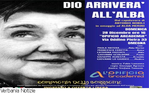 Omegna
Alda Merini: "Dio arriverà all'alba"