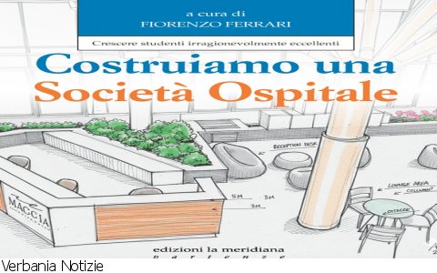Stresa
“Costruiamo una società ospitale - Crescere studenti irragionevolmente eccellenti”