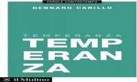 Verbania
"Temperanza, Una virtù inattuale e rivoluzionaria"