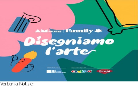 Verbania
Tornano Disegniamo l'Arte e i Kid Pass Days