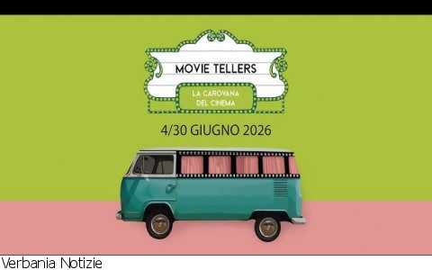Verbania
Movie Tellers: la carovana del cinema arriva anche a Verbania