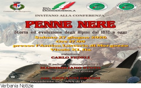 Mergozzo
"Penne Nere - Storia ed evoluzione degli Alpini dal 1872 a oggi"