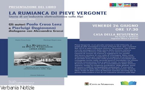Verbania
"La Rumianca di Pieve Vergonte. Storia di un’industria chimica sulle Alpi"