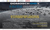 Domodossola
"Attrazione fatale. 3 storie di gravità"
