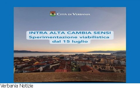 Verbania
Viabilità: Intra Alta cambia volto