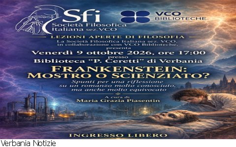 Verbania
Lezioni aperte di filosofia: "Frankenstein: mostro o scienziato?"