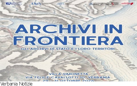 Verbania
"Archivi in frontiera"