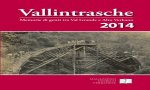 Verbania
Magazzeno Storico Verbanese: "Vallintrasche 2014"