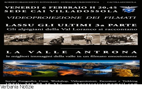 Villadossola
2 Videoproiezioni sulla Valle Antrona