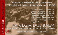 Verbania
Amore e leggenda: "La vegia dul balm"