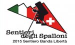 Masera
Sentieri degli spalloni - 2015 - Sentiero Banda Libertà