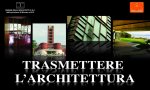 Verbania
"Trasmettere l’Architettura"