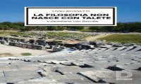 Verbania
"La Filosofia non nasce con Talete"