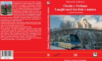 Ossola
Ossola e Verbano. Luoghi Sacri tra fede e natura