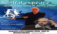Fuori Provincia
"Shakespeare quasi in una notte di mezza estate"