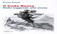 Verbania
"Il Coda Rossa. dalla leggenda alla storia"